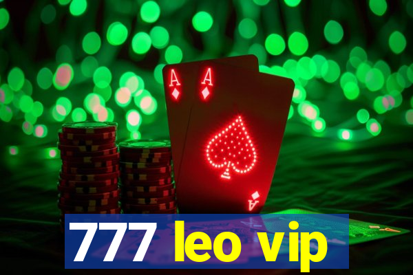 777 leo vip
